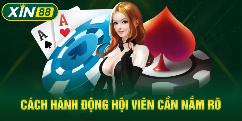 Cách hành động hội viên cần nắm rõ