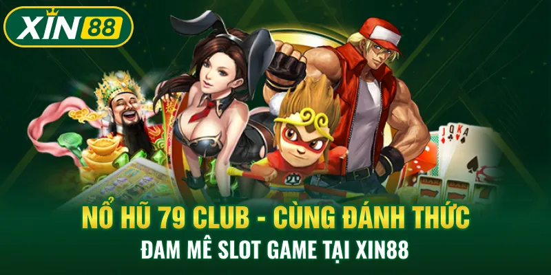 Nổ hũ 79 Club